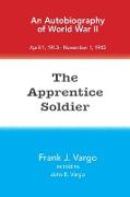 The Apprentice Soldier