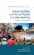 Urban Mobility and Social Equity in Latin America