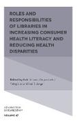 Roles and Responsibilities of Libraries in Increasing Consumer Health Literacy and Reducing Health Disparities