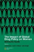 The Impact of Global Drug Policy on Women