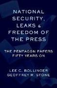 National Security, Leaks and Freedom of the Press