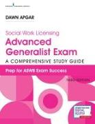 Social Work Licensing Advanced Generalist Exam Guide, Third Edition