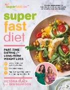 Superfastdiet: Part-Time Dieting for Long-Term Weight Loss