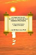 A Concise Guide to the 17 Books of the Hebrew Prophets