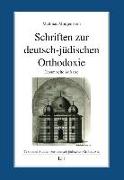 Schriften zur deutsch-jüdischen Orthodoxie