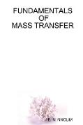 Fundamentals of Mass Transfer