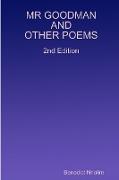 MR GOODMAN AND OTHER POEMS 2nd Edition