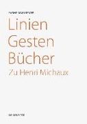 Linien - Gesten - Bücher