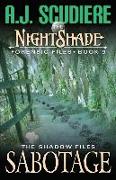 The NightShade Forensic Files: Sabotage (Book 9): A Shadow Files Novel