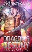 Dragon's Destiny: A SciFi Alien Romance