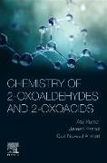 Chemistry of 2-Oxoaldehydes and 2-Oxoacids