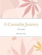 A Cannabis Journey
