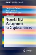 Financial Risk Management for Cryptocurrencies