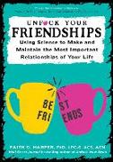 Unfuck Your Friendships