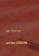 Last Exit: EURASIEN