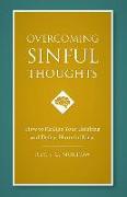 Overcoming Sinful Thoughts