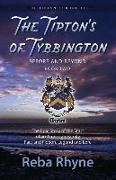 The Tipton's of Tybbington Before and Beyond, Part Two