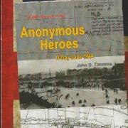 Anonymous Heroes