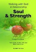 Walking with God in Relationship - Soul & Strength
