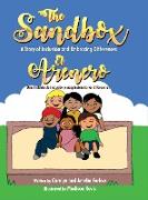 The Sandbox / El Arenero: A Story of Inclusion and Embracing Differences / Una historia de inclusión y aceptación de las diferencias