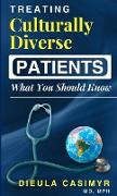 Treating Culturally Diverse Patients? What You Should Know