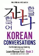 Korean Conversations Book 2: : Fun Korean Language Learning