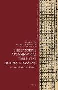 The Sanskrit Astronomical Table Text Brahmatulyas&#257,ra&#7751,&#299,: Numerical Tables in Textual Scholarship