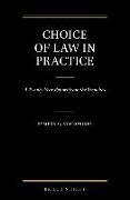 Choice of Law in Practice: A Twenty-Year Report from the Trenches (Set of 3)