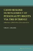 Cross-Border Infringement of Personality Rights Via the Internet: A Resolution of the Institute of International Law