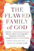 The Flawed Family of God