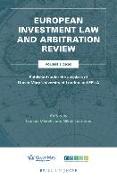 European Investment Law and Arbitration Review: Volume 5 (2020), Published Under the Auspices of Queen Mary University of London and Efila