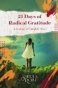 21 Days of Radical Gratitude
