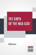 The Birth Of The War-God