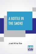 A Bottle In The Smoke