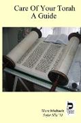 Care Of Your Torah - A Guide