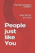 People just like You: Hope for the girl child