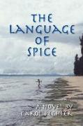 The Language of Spice
