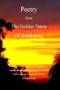 Poetry From The Golden Dawn Of Awakening
