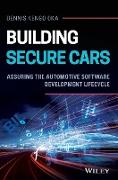 Building Secure Cars