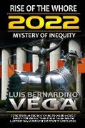 2022 - The Mystery of Inequity
