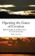 Opening the Gates of Creation