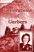 Four Generations of Gerbers