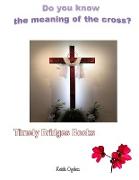 Do you know the meaning of the cross?