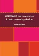 MEM12001B Use comparison and basic measuring devices