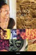 The Black Book Of Health