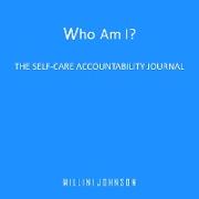 Who Am I? The Self-Accountability Journal