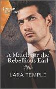 A Match for the Rebellious Earl