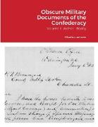 Obscure Military Documents of the Confederacy