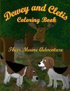 Dewey and Cletis Their Maine Adventure Coloring Book