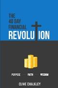 The 40 Day Financial Revolution